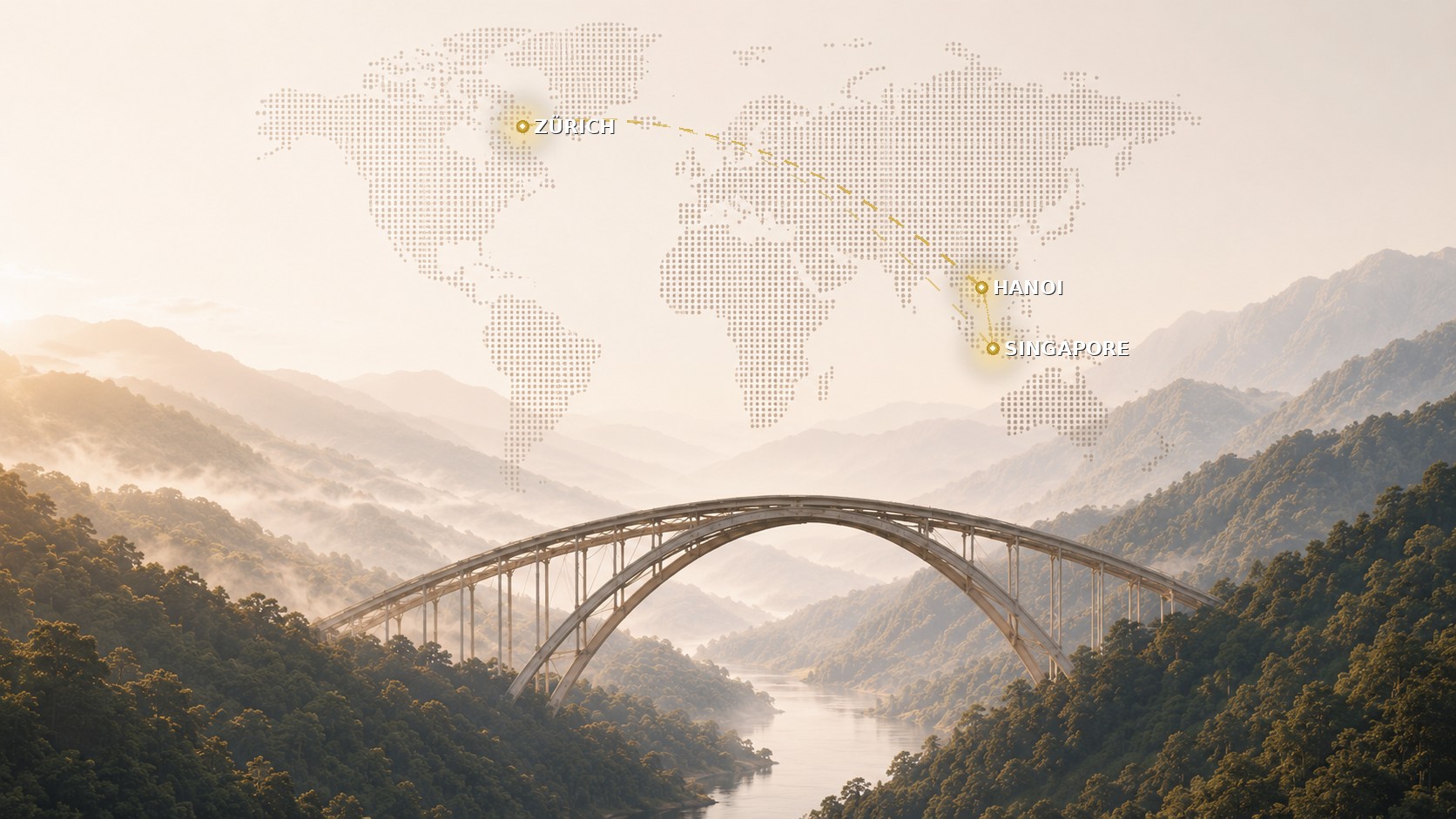 Bridge between Europe and Asia – Zurich, Hanoi, Singapore